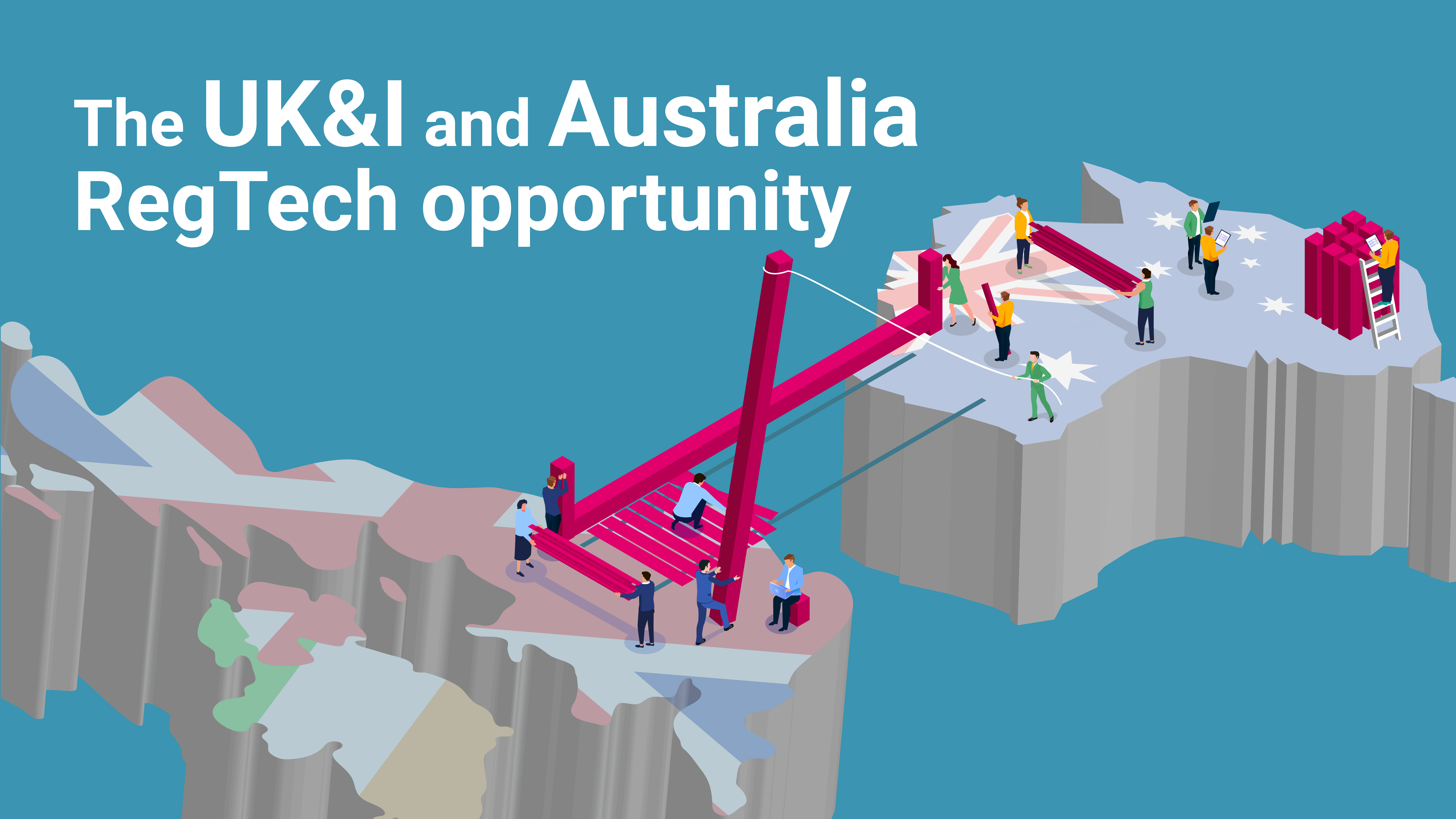 The UK&I and Australia RegTech Opportunity - RegTech Associates company research report